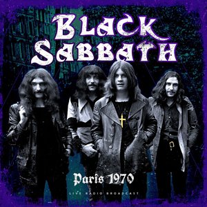 Black Sabbath - Paris 1970 - Zortam Music