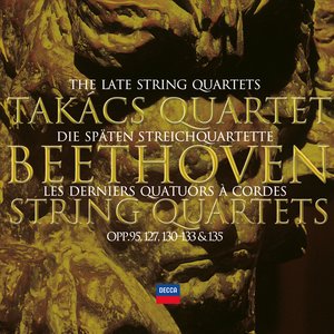 The Late String Quartets, opp. 95, 127, 130–133 & 135 cover