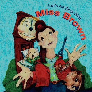 Lets All Sing With Miss Brown