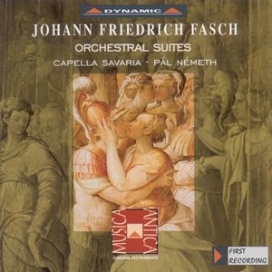 J.F. Fasch - Orchestral Suites