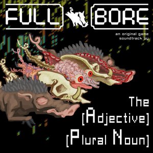 Full Bore (Ost)