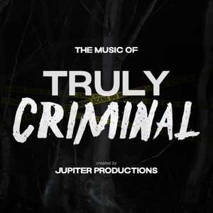 Truly Criminal (Original Soundtrack)