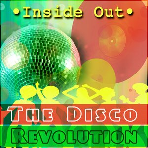 Inside Out - The Disco Revolution