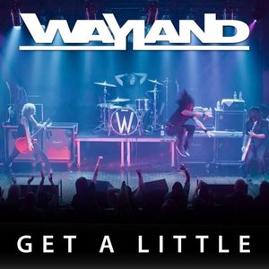 Get A Little - Single