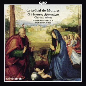 Cristóbal de Morales - Christmas Motets - Manfred Cordes cover