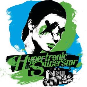 Hypertronic Superstar