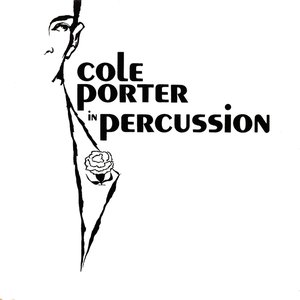 Cole Porter In Percussion