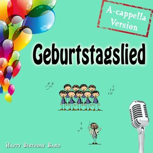 Geburtstagslied (A-cappela Version)