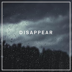 Disappear