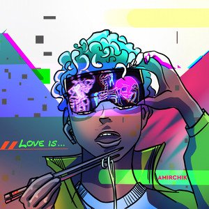 Love Is - Single