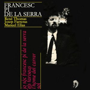 Francesc Pi de la Serra (Vol. 2)