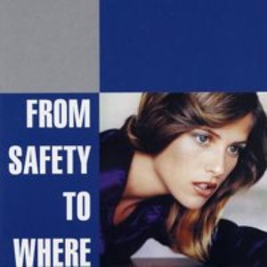 From Safety To Where