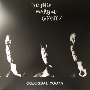 Colossal Youth / Loose Ends And Sharp Cuts