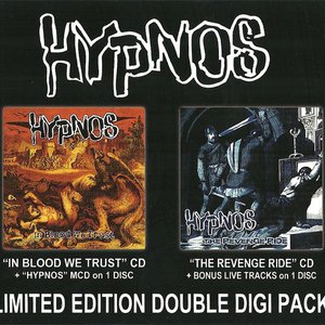In Blood We Trust + Hypnos / The Revenge Ride + Bonus Live Tracks
