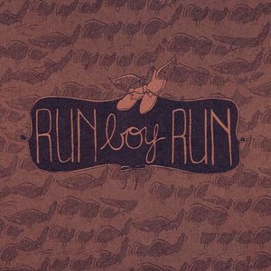 Run Boy Run