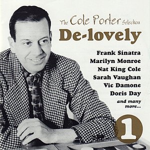 The Cole Porter Selection: De-Lovely - Vol. 1