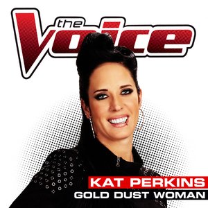 Gold Dust Woman (The Voice Performance) - Single