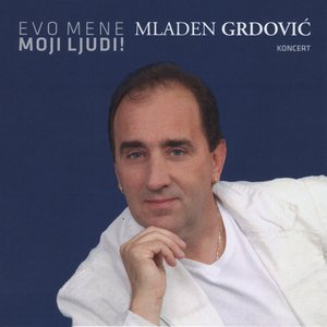 Evo mene moji ljudi