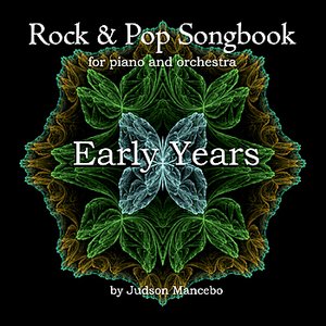Early Years - Rock & Pop Songbook for piano and orchestra