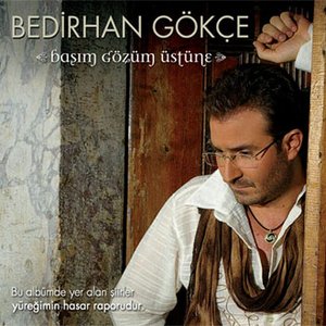 Image for 'Bedirhan Gökçe'