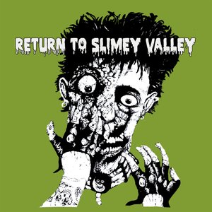 Return to Slimey Valley, Vol.1