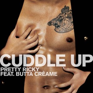 Cuddle Up [Feat. Butta Créame]