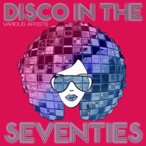 Disco In The Seventies