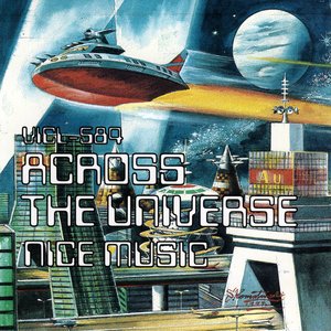 ACROSS THE UNIVERSE