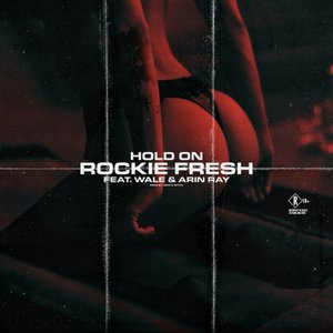 Hold On (feat. Wale & Arin Ray)