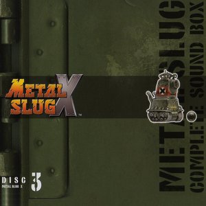 Metal Slug Complete Sound Box (Disc 3 - Metal Slug X)