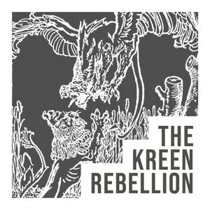 Image for 'The Kreen Rebellion'