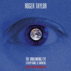Roger Taylor - The Unblinking Eye - Zortam Music