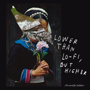 Lower than Lo-fi, but Higher 的头像