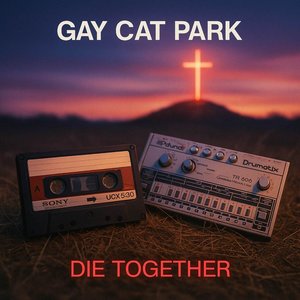DIE TOGETHER