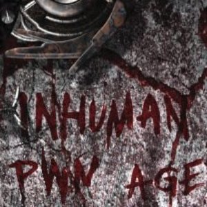 Image for 'Inhuman Pwnage'