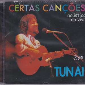 Tunai - Certas Cancoes - Zortam Music