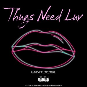 Thugs Need Luv