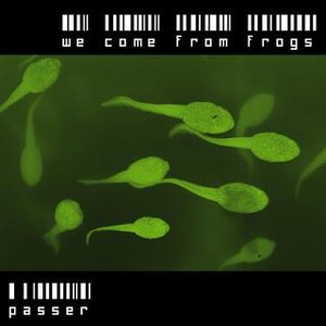 We Come From Frogs