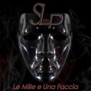 Le mille e una faccia
