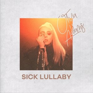 Sick Lullaby - Single
