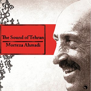 The sound of Tehran(Seday-e-Tehroon)