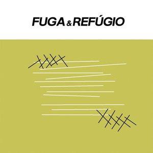Fuga & Refúgio - EP