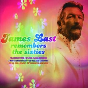 Image for 'James Last Remembers The Sixties'