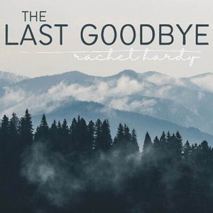 The Last Goodbye