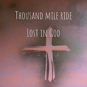 Thousand Mile Ride