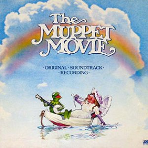The Muppet Movie (Original Motion Picture Soundtrack)