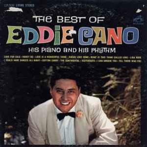 The Best Of Eddie Cano