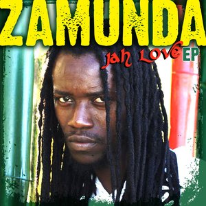 Zamunda EP - Jah Love