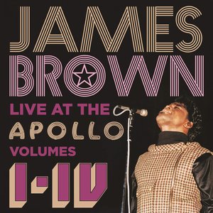 Live At the Apollo, Vols. I-IV