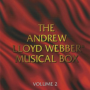 The Andrew Lloyd Webber Musical Box - Volume 2